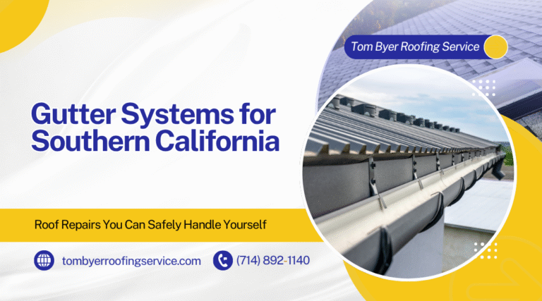 Gutter Systems That Work Best in Southern California's Dry and Wet Seasons